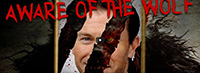 Aware of the Wolf Trailer